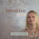 The Fearless Me Podcast Open Your Heart